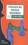 FINALES DE PIEZAS MENORES