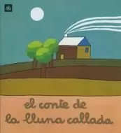 CONTE DE LA LLUNA CALLADA,EL