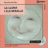 LLUNA I ELS MIRALLS,LA-SIRENET