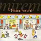 MIREM L'HIPERMERCAT