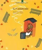 LA CASTANYADA