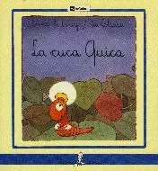 CUCA QUICA,LA