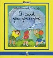 NUVOL GRIS GRAS I GROS,EL