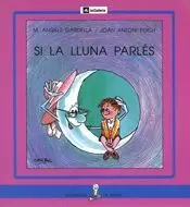 SI LA LLUNA PARLES-LL.PAL