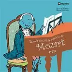 HISTÒRIA MÉS DIVERTIDA DE MOZAR NEN