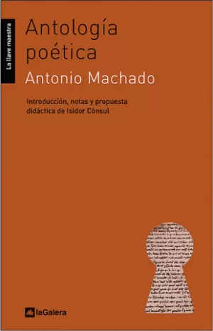 ANTOLOGÍA POÉTICA ANTONIO MACHADO