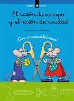 EL RATÓN DE CAMPO Y EL RATÓN DE CIUDAD