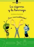 LA CIGARRA Y LA HORMIGA