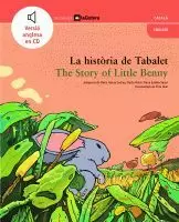 LA HISTÒRIA DE TABALET / THE STORY OF LITTLE BENNY