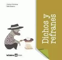 DICHOS Y REFRANES DICHOS Y REFRANES