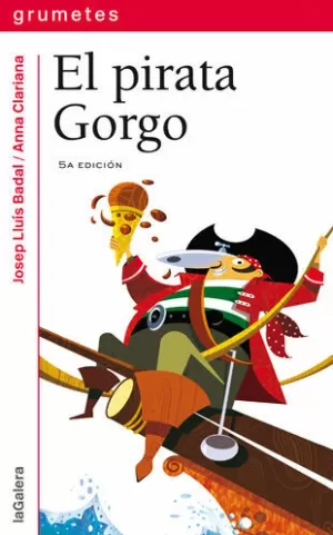 EL PIRATA GORGO - CASTELLA