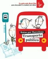 RUTAS POR BARCELONA EN TRANSPORTE PUBLICO