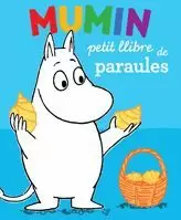 MUMIN PETIT LLIBRE DE PARAULES