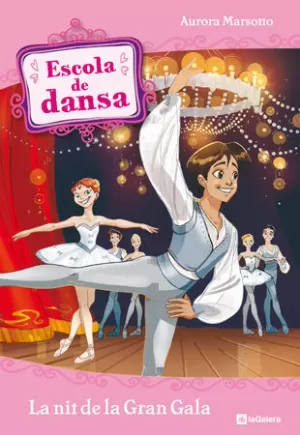 ESCOLA DE DANSA 3. LA NIT DE LA GRAN GALA