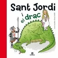 SANT JORDI I EL DRAC SANT JORDI I EL DRAC