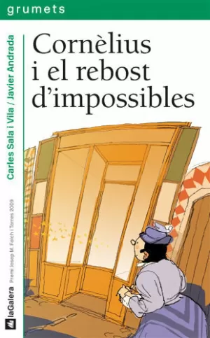 CORNÈLIUS I EL REBOST D'IMPOSSIBLES