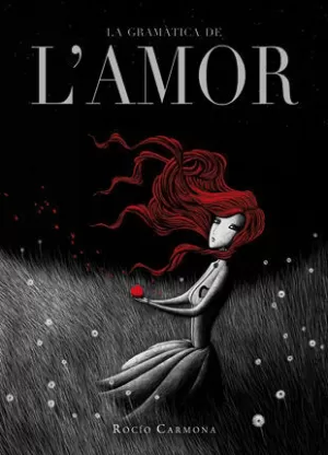LA GRAMÀTICA DE L'AMOR