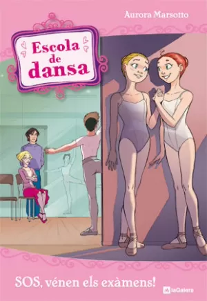 ESCOLA DE DANSA 9. SOS, VÉNEN ELS EXÀMENS!