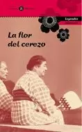 FLOR DEL CEREZO, LA - LEYENDAS JAPONESAS