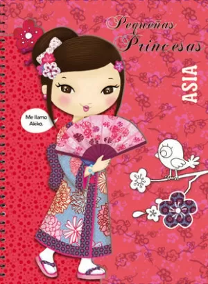 PEQUEÑAS PRINCESAS. ASIA PEQUEÑAS PRINCESAS. ASIA