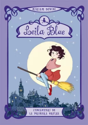 L'ENCANTERI DE LA PRIMERA BRUIXA