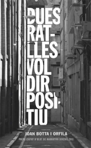 DUES RATLLES POSITIU