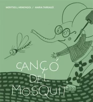 CANÇÓ DEL MOSQUIT