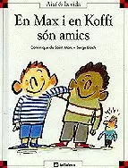 MAX I EN KOFFI SON AMICS,EN