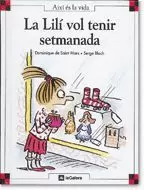 LILI VOL TENIR SETMANADA,LA
