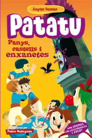 PATATU 4. PANYS, CASTELLS I ENXANETES
