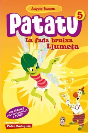 PATATU 5. LA FADA BRUIXA LLUMETA