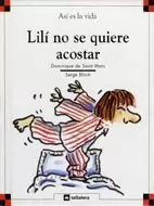 LILI NO SE QUIERE ACOSTAR