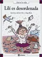 LILI ES DESORDENADA