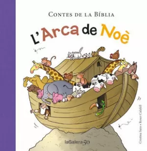 L'ARCA DE NOÈ L'ARCA DE NOÈ