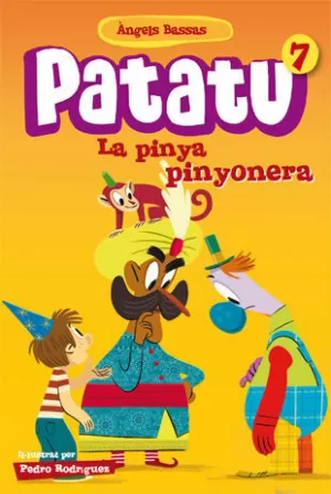 PATATU 7. LA PINYA PINYONERA