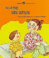 AVUI FAIG SIS ANYS