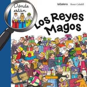 DONDE ESTÁN LOS REYES MAGOS?