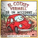 COTXET VERMELL TE UN ACCIDENT