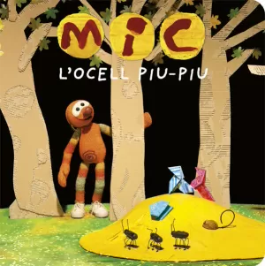 MIC. L'OCELL PIU-PIU