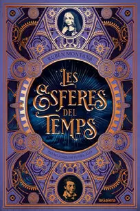 LES ESFERES DEL TEMPS LES ESFERES DEL TEMPS