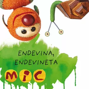 MIC. ENDEVINA, ENDEVINETA 4 MIC. ENDEVINA, ENDEVINETA 4