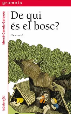 DE QUI ES EL BOSC
