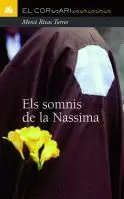 SOMNIS DE LA NASSIMA,ELS