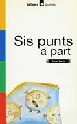 SIS PUNTS A PART