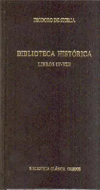 BIBLIOTECA HISTORICA - LIBROS IV VIII