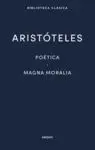 POÉTICA. MAGNA MORALIA