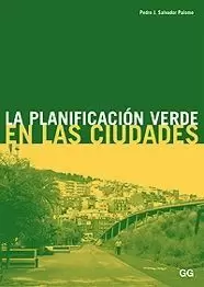 PLANIFICACION VERDE EN LAS CIUDADES, LA