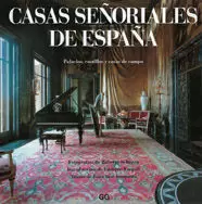 CASAS SEÑORIALES DE ESPAÑA