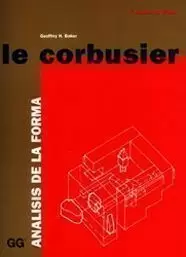 CORBUSIER ANALISIS DE LA FORMA