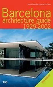 BARCELONA ARCHITECTURE 1929-2002